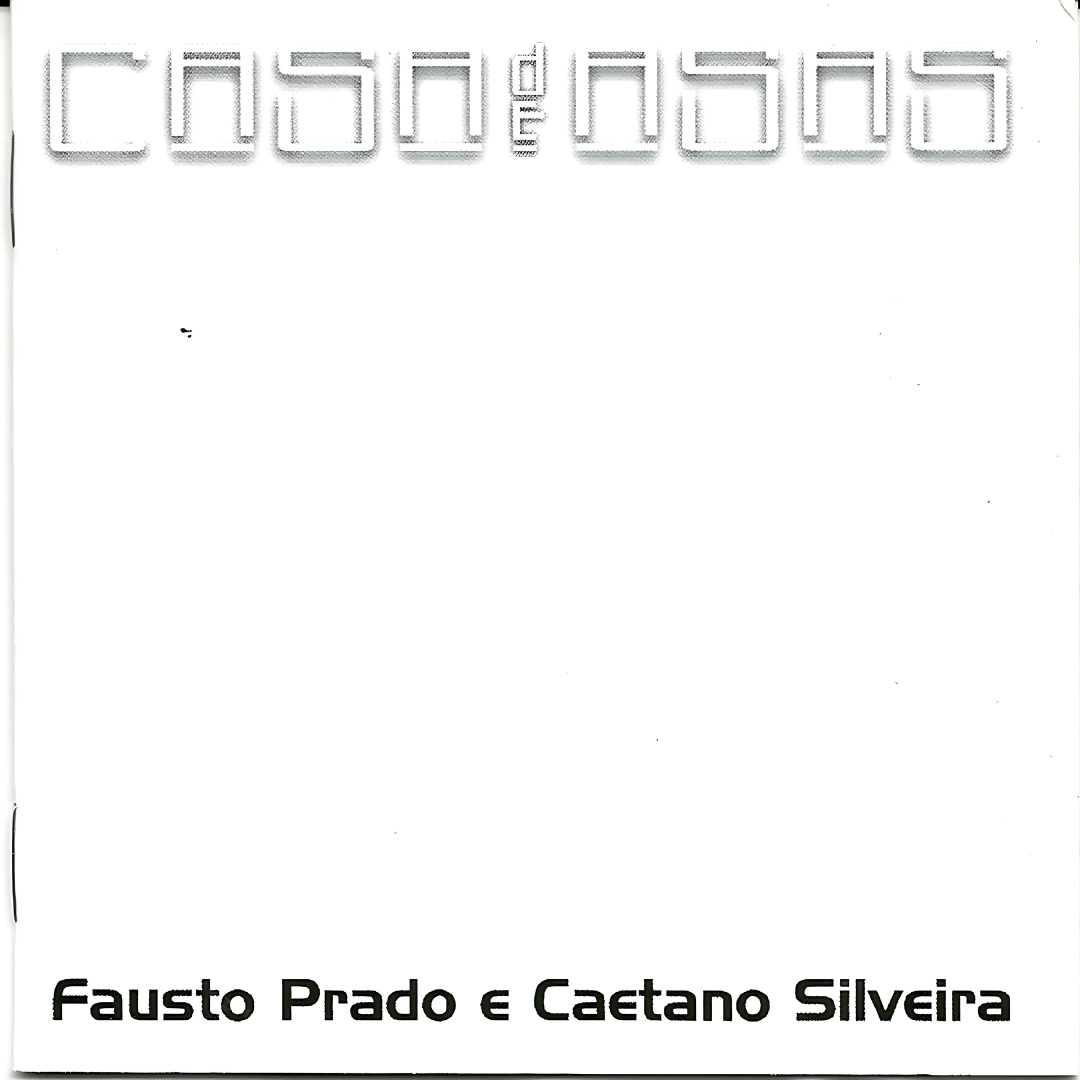 Disco Casa de Asas Fausto Prado e caetano Silveira