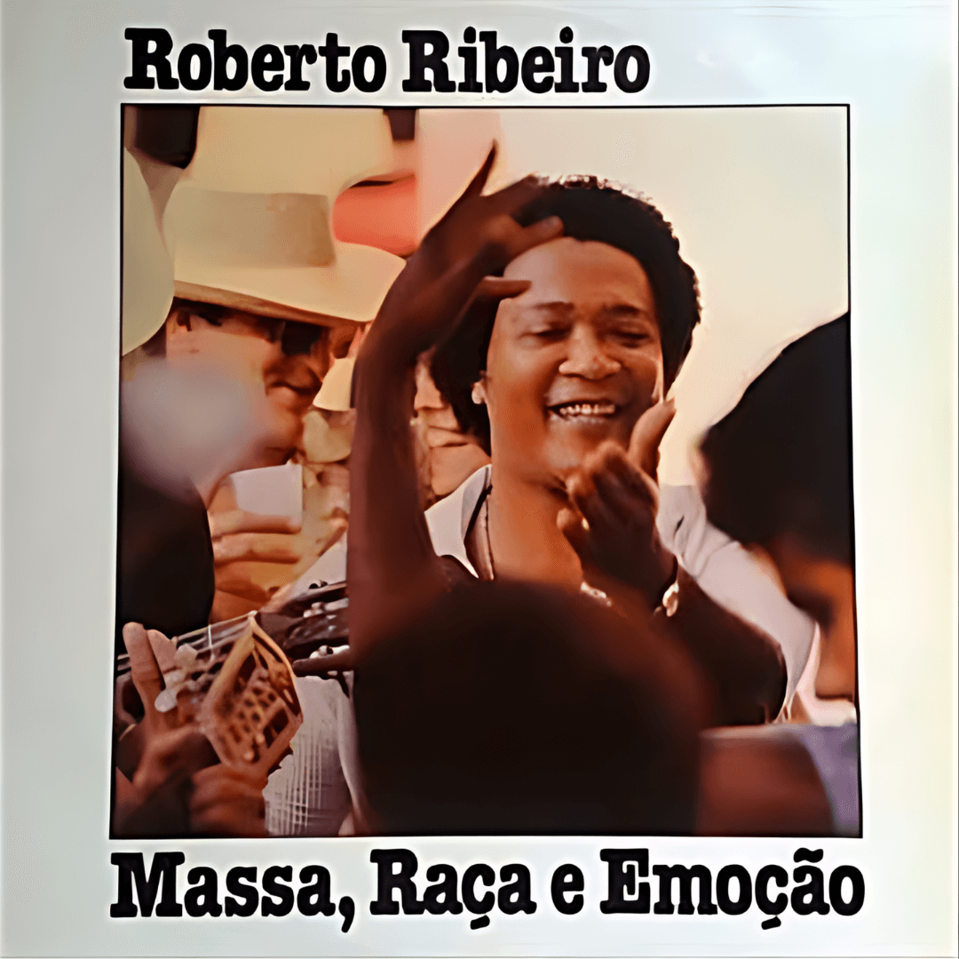 Disco Massa raca e Emocao Roberto Ribeiro 1981