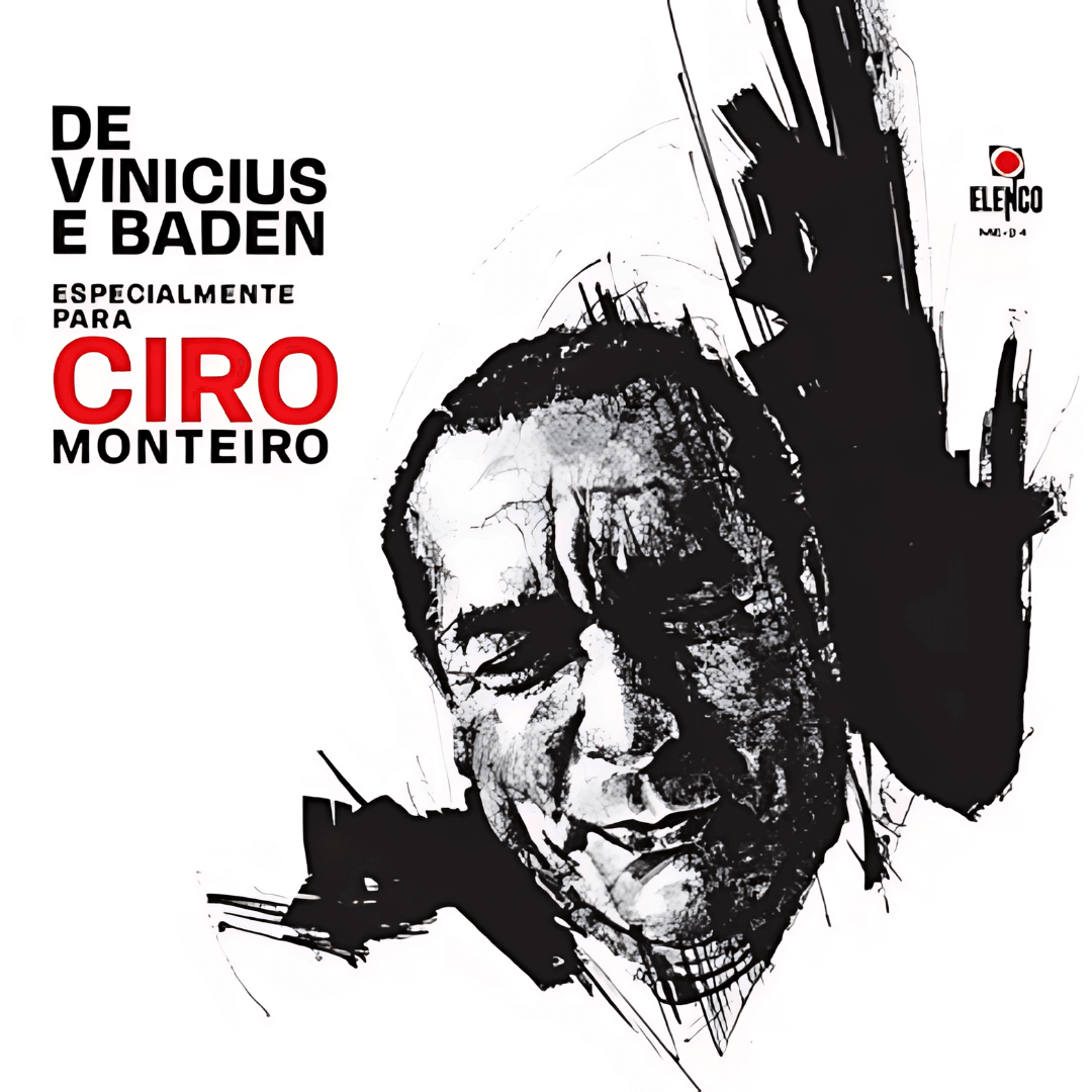 CAPA Disco (De Vinicius a Baden Especialmente para Ciro Monteiro)